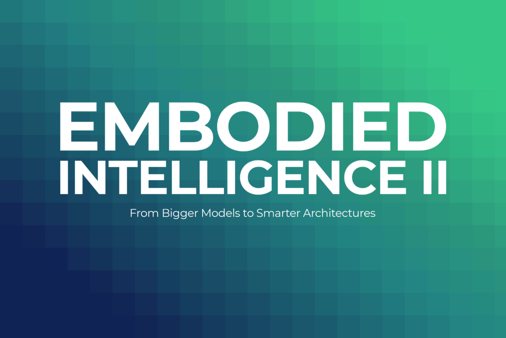 Embodied Intelligence II: Neuromorphic Production